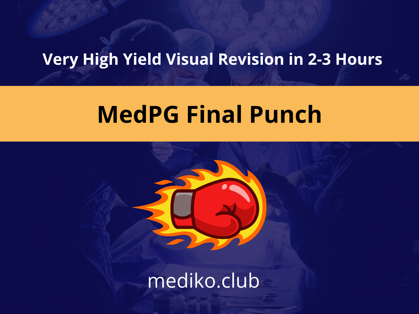 MedPG Final Punch